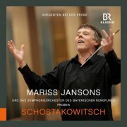 Bavarian Radio Symphony Orchestra & Mariss Jansons - Shostakovich: Symphony No. 7 in C Major, Op. 60 "Leningrad" (Rehearsal Excerpts) (2022) [Hi-Res]
