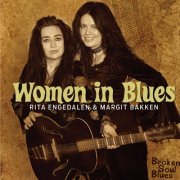 Margit Bakken, Women In Blues, Rita Engedalen - Broken Soul Blues (2012)