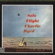 Charlie Byrd - Solo Flight (1965)