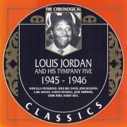 Louis Jordan and his Tympany Five - 1945-1946 (2022)