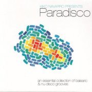 Kiko Navarro - Paradisco - An Essential Collection Of Balearic & Nu-Disco Groove (2011)