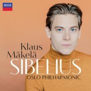Oslo Philharmonic Orchestra, Klaus Mäkelä - Sibelius (2022) [Hi-Res]
