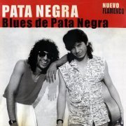 Pata Negra - Blues De Pata Negra (2000) CD-Rip