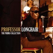 Professor Longhair - The Primo Collection - 2CD (2009)