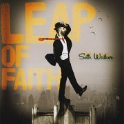 Seth Walker - Leap of Faith (2009)