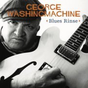 George Washingmachine - Blues Rinse (2024) Hi Res