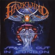 Hawkwind - Spaced Out In London (2004)