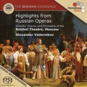 Alexander Vedernikov - Highlights From Russian Operas (2006) [Hi-Res]