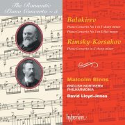 The Orchestra Of Opera North, Malcolm Binns, David Lloyd-Jones - Balakirev & Rimsky-Korsakov: Piano Concertos (Hyperion Romantic Piano Concerto 5) (1993)
