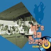 Various Artists - Let's Go Steady, Vol. 30 (2022)