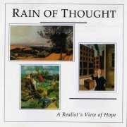 Rain Of Thought - A Realist's View Of Hope (2000)