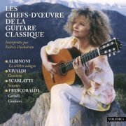 Valérie Duchâteau - Les chefs d'oeuvre de la guitare classique (2019)