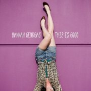 Hannah Georgas - This is Good (2010)