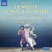 Górecki Chamber Choir, Virtuosi Brunensis & Pietro Rizzo - Rossini: Le Nozze di Teti e di Peleo (Live) (2020) [Hi-Res]
