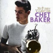 Chet Baker - Chet Baker Sings My Funny Valentine (2023)