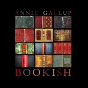 Annie Gallup - Bookish (2019) Hi-Res