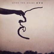 Over the Rhine - Eve (1994) Lossless