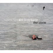 Susanne Paul's Move String Quartet - Short Stories (2018)