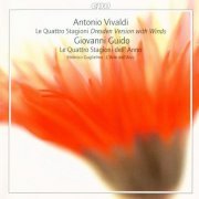 Federico Guglielmo, L'Arte dell'Arco - Vivaldi: The Four Seasons (Dresden Version with Winds) / Guido: Le Quattro Stagioni dell'Anno (2005) [SACD]