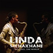 Linda Sikhakhane - Two Sides,One Mirror (2017)