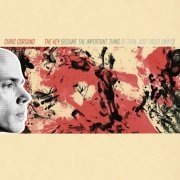 Chris Corsano - The Key (Became the Important Thing [and Then Just Faded Away]) (2024) [Hi-Res]