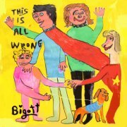 bigott - This is All Wrong (2020) [Hi-Res]