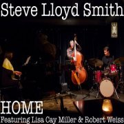 Steve Lloyd Smith - Home (2021)