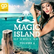 VA - Magic Island of Chill Out, Vol. 4 (2023)