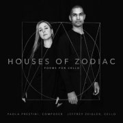 Paola Prestini - Houses of Zodiac (2021) Hi-Res