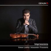 Simon Luethy & Alexandra Troussova - Impressions: Works by Beethoven, Prokofiev, Wieniawski and Waxman (2021) [Hi-Res]
