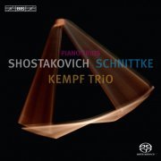 Kempf Trio, Freddy Kempf, Pierre Bensaid, Alexander Chaushian - Shostakovich, D. - Schnittke, A.: Piano Trios (2009) [Hi-Res]