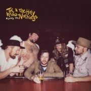 TK & The Holy Know-Nothings - Arguably OK (2019)