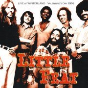 Little Feat - Live at Winterland Valentyne's day 1976 (2011)