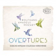 Musicae Antiquae Collegium Varsoviense, Warszawska Opera Kameralna - Wolfgang Amadeus Mozart Overtures (2022) [Hi-Res]