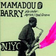 Mamadou Barry - Niyo (2009) [Hi-Res]