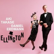 Aki Takase & Daniel Erdmann - Ellington (2024) [Hi-Res]