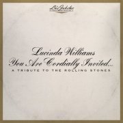Lucinda Williams - Lu's Jukebox Vol. 6: You Are Cordially Invited... A Tribute to the Rolling Stones (2021) [Hi-Res]