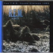 R.E.M. - Murmur (The I.R.S. Years) (1983) [1992]