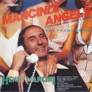 Henry Mancini - Mancini's Angels & The Theme Scene (2010)