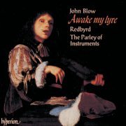 Red Byrd, The Parley Of Instruments - Awake, My Lyre: Domestic Music by John Blow (English Orpheus 20) (1993)