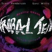 Scott Henderson, Gary Willis, Tribal Tech - Reality Check (1995) CD Rip