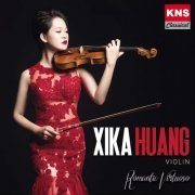 Xika Huang - Romantic Virtuoso (2024)