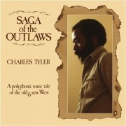 Charles Tyler - Saga Of The Outlaws (2009)