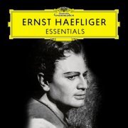 Ernst Haefliger - Ernst Haefliger: Essentials (2019)