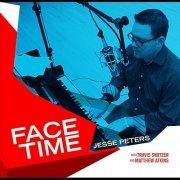 Jesse Peters - Face Time (2024)