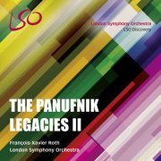 François-Xavier Roth - The Panufnik Legacies II (2016) [Hi-Res]