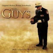 Mychael Danna - The Guys (Original Motion Picture Soundtrack) (2003)