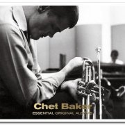 Chet Baker - Essential Original Albums [3CD Remastered Deluxe Edition] (2016)
