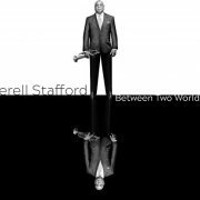 Terell Stafford - Between Two Worlds (2023)