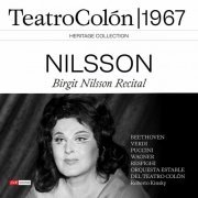 Birgit Nilsson - Birgit Nilsson Recital Teatro Colón 1967 (Live) (2023)